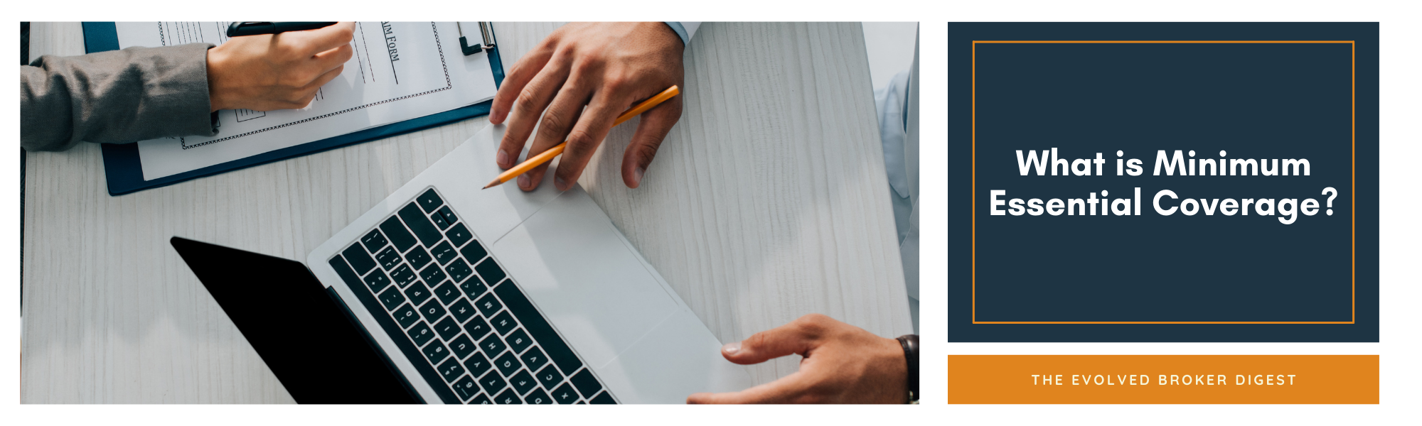 What is Minimum Essential Coverage - Evolved Benefits